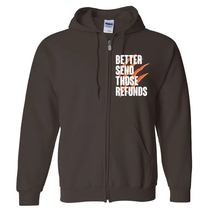 Better Send Those Refunds Cincinnati Football Claw Strike Full Zip Hoodie