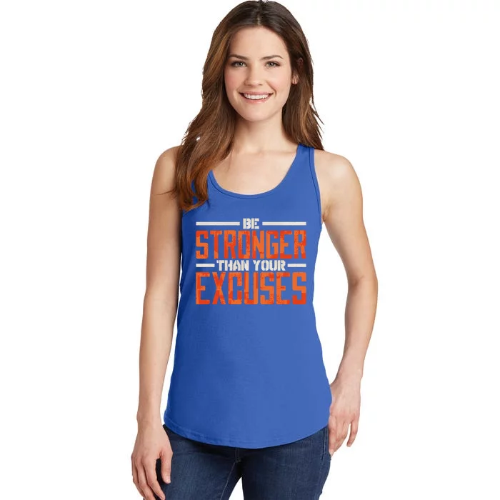 Be Stronger Than Your Excuses Inspiration Quotes Gift Ladies Essential Tank