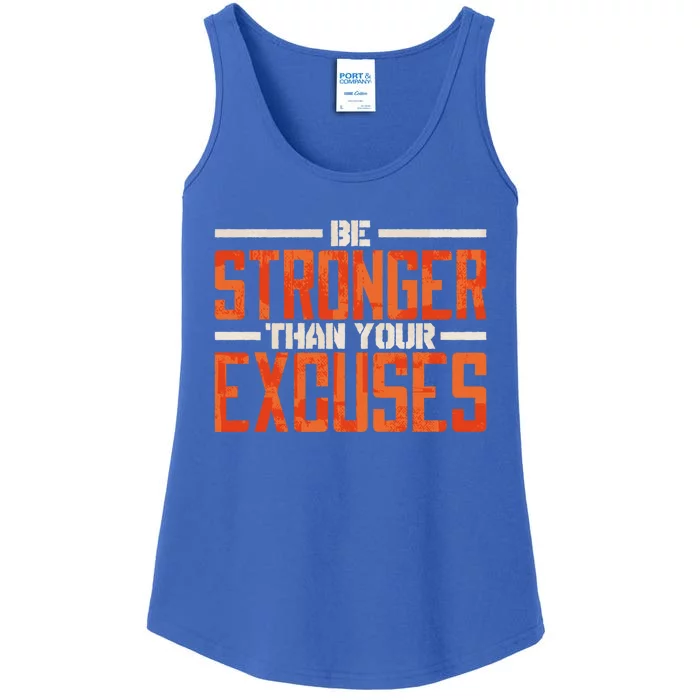 Be Stronger Than Your Excuses Inspiration Quotes Gift Ladies Essential Tank