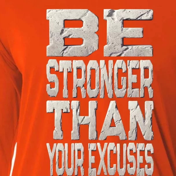 Be Stronger Than Your Strongest Excuse Inspirational Quote! Gift Cooling Performance Long Sleeve Crew