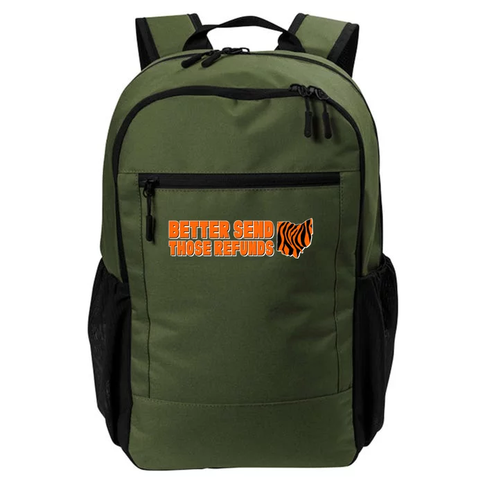 Better Send Those Refunds Cincinnati Ohio Football Daily Commute Backpack