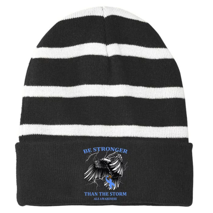 Be Stronger Than The Storm ALS Striped Beanie with Solid Band