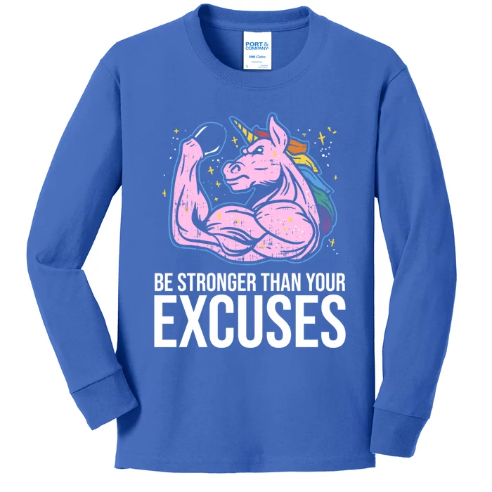 Be Stronger Than Your Excuses Motivation Unicorn Fitness Gym Cool Gift Kids Long Sleeve Shirt