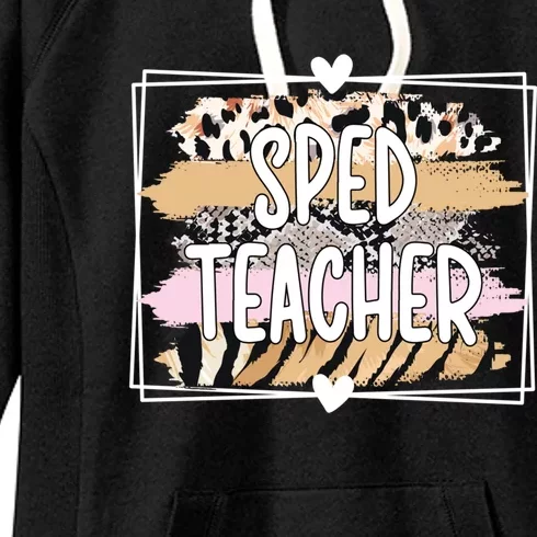 Best Sped Teacher Special Education Teacher Gift Women's Fleece Hoodie