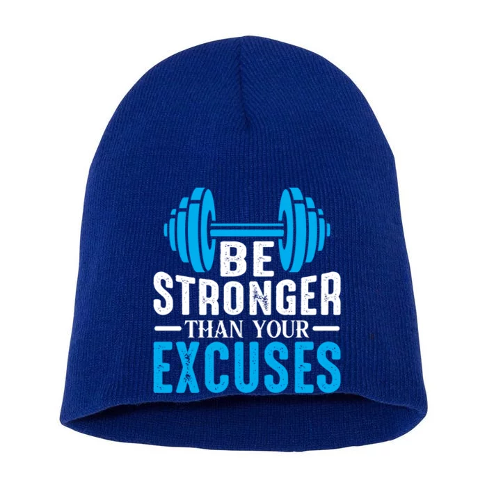 Be Stronger Than Your Excuses Motivational Exercise Workout Gift Short Acrylic Beanie