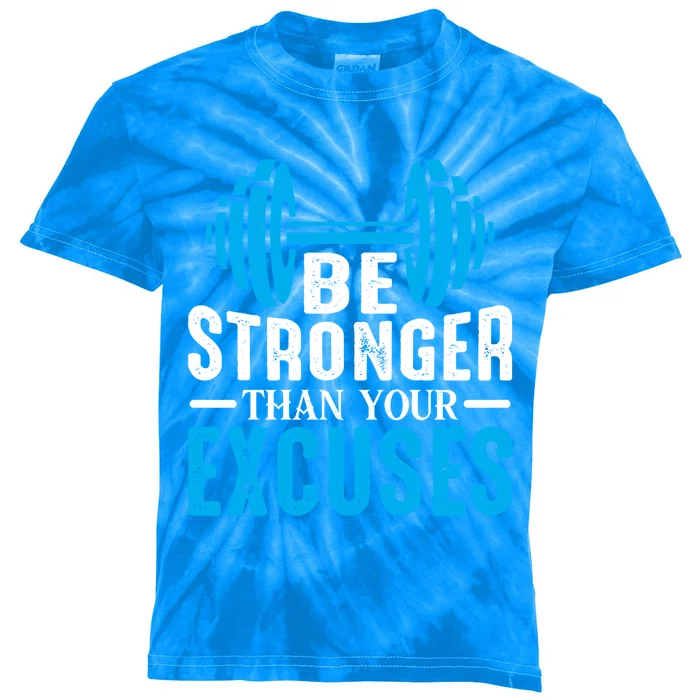 Be Stronger Than Your Excuses Motivational Exercise Workout Gift Kids Tie-Dye T-Shirt