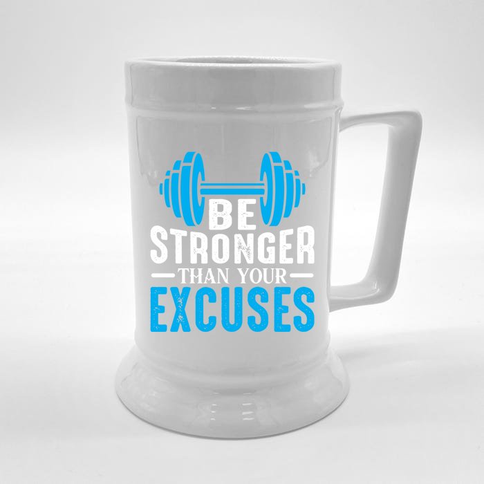 Be Stronger Than Your Excuses Motivational Exercise Workout Gift Front & Back Beer Stein