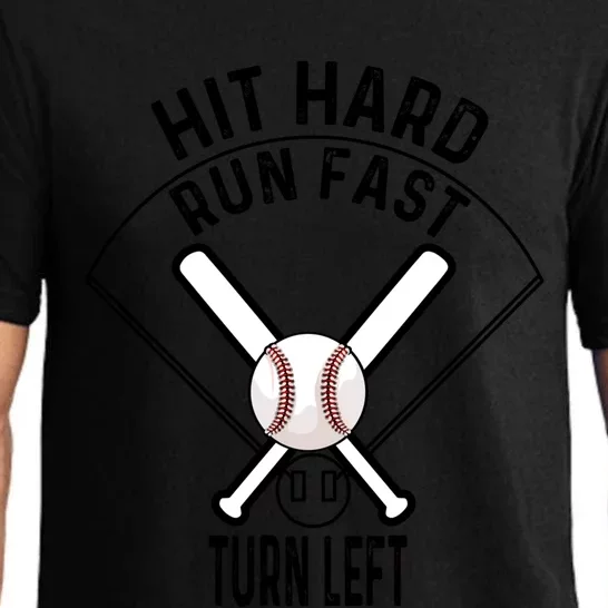 Baseball Sport Tee Funny Gift Hit Hard Run Fast Turn Left Baseball Gift Pajama Set