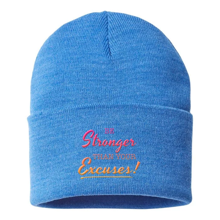 Be Stronger Than Your Excuses Motivational Inspiration Quote Cool Gift Sustainable Knit Beanie