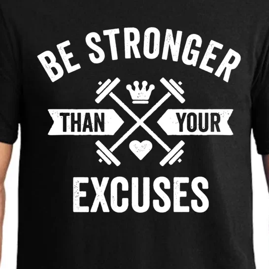 Be Stronger Than Your Excuses Motivational Quote Workout Meaningful Gift Pajama Set