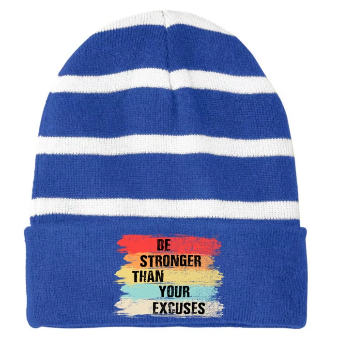 Be Stronger Than Your Excuses Motivational Quotes Gift Striped Beanie with Solid Band