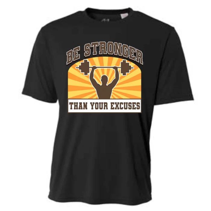 Be Stronger Than Your Excuse Cute Gift Cooling Performance Crew T-Shirt