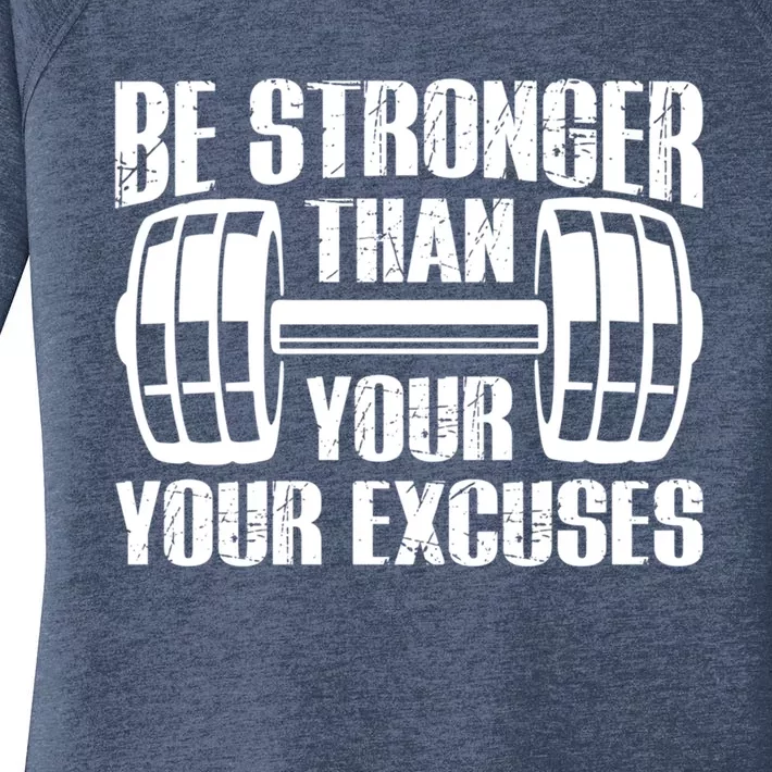 Be Stronger Than Your Excuses Motivational Workout Fitness Gift Women's Perfect Tri Tunic Long Sleeve Shirt