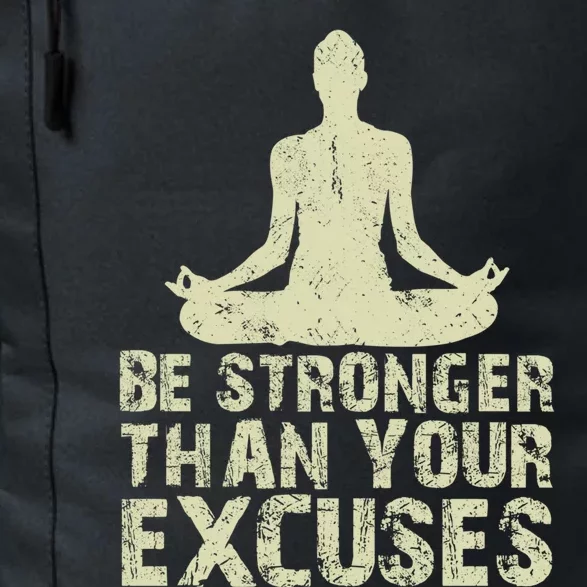 Be Stronger Than Your Excuses Quote Meditation Quote Gift Daily Commute Backpack