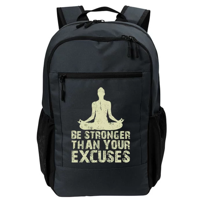 Be Stronger Than Your Excuses Quote Meditation Quote Gift Daily Commute Backpack