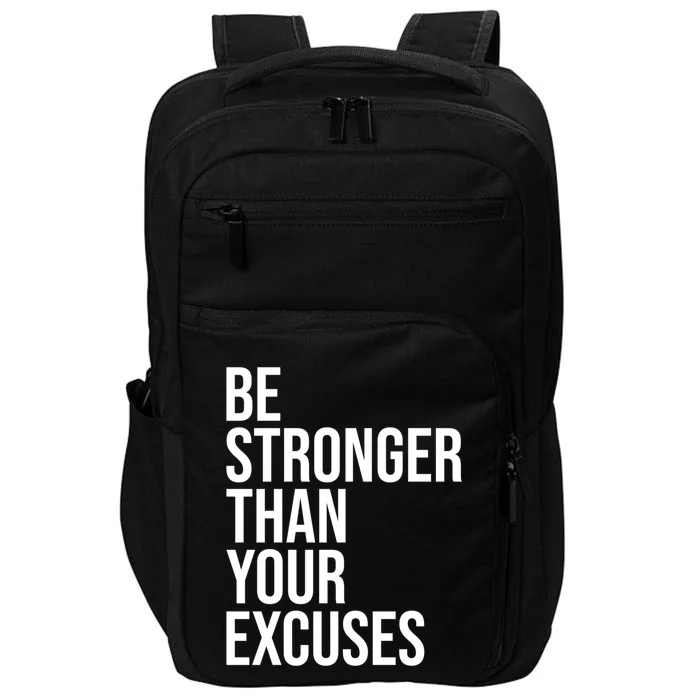 Be Stronger Than Your Excuses Aa Na 12 Step Sober Recovery Gift Impact Tech Backpack