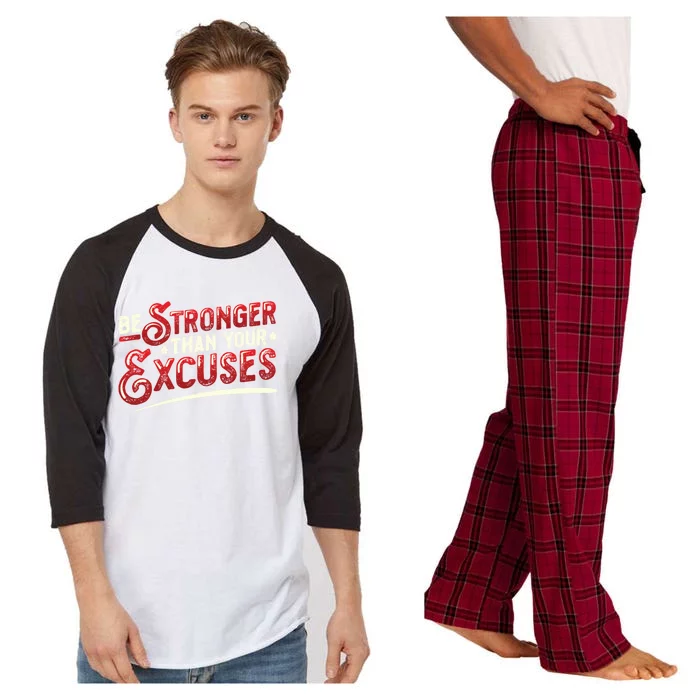 Be Stronger Than Your Excuses Fitness Gift Raglan Sleeve Pajama Set