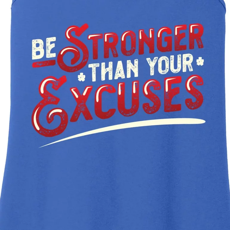 Be Stronger Than Your Excuses Fitness Gift Ladies Essential Tank