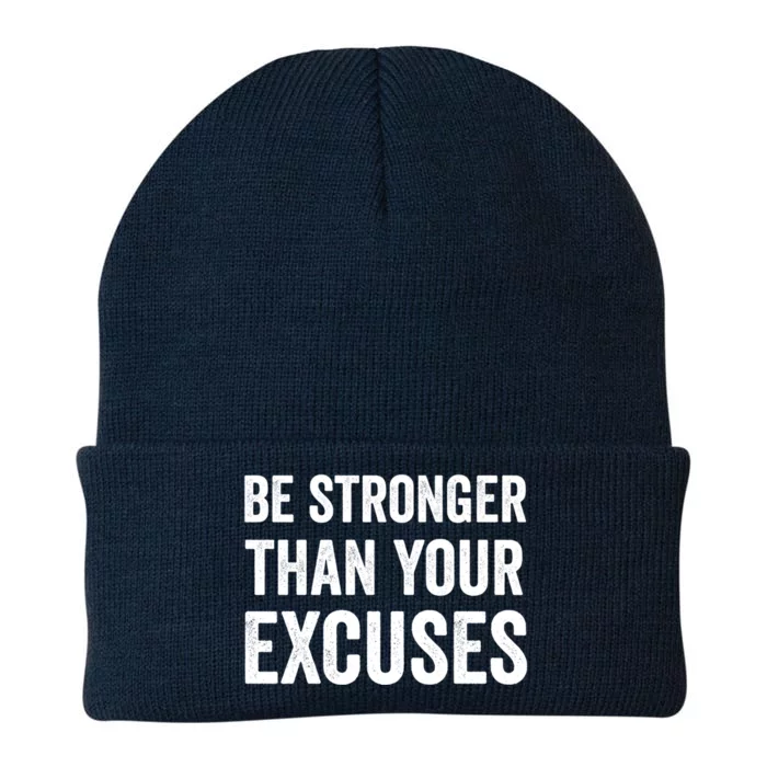 Be Stronger Than Your Excuses Funny Fitness Statet Gift Knit Cap Winter Beanie