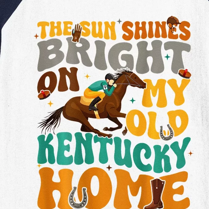 Back Side The Sun Shines Bright On My Old Ky Home Baseball Sleeve Shirt