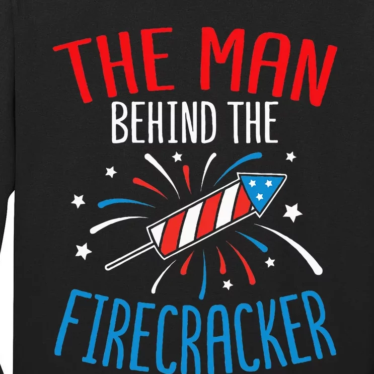 Baby Shower The Man Behind The Firecracker Tall Long Sleeve T-Shirt