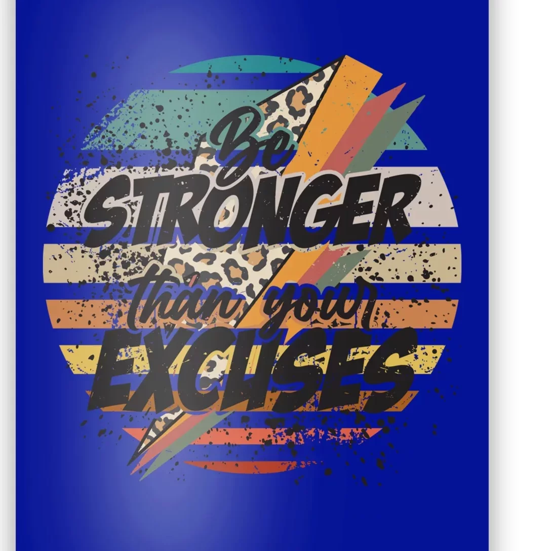 Be Stronger Than Your Excuses Workout Gym Motivational Retro Gift Poster