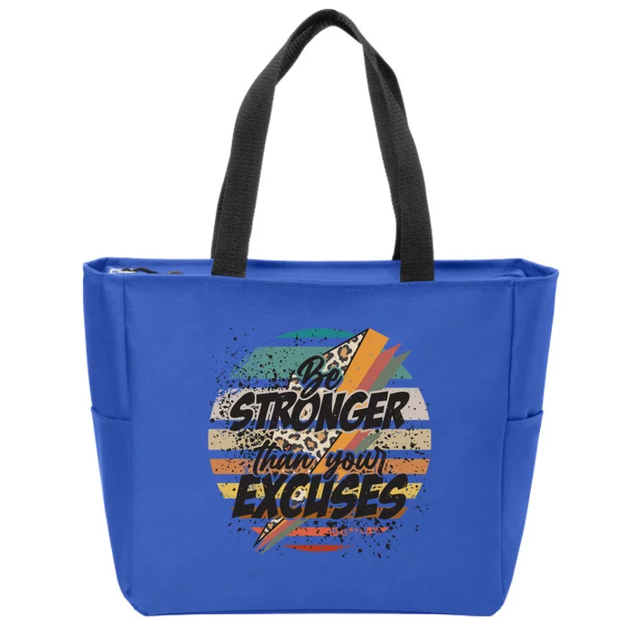 Be Stronger Than Your Excuses Workout Gym Motivational Retro Gift Zip Tote Bag