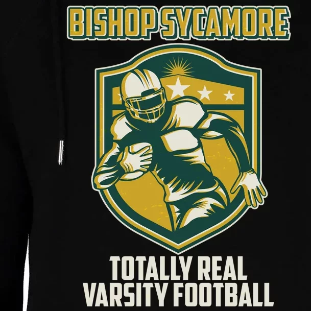 Bishop Sycamore Totally Real Varsity Football Womens Funnel Neck Pullover Hood