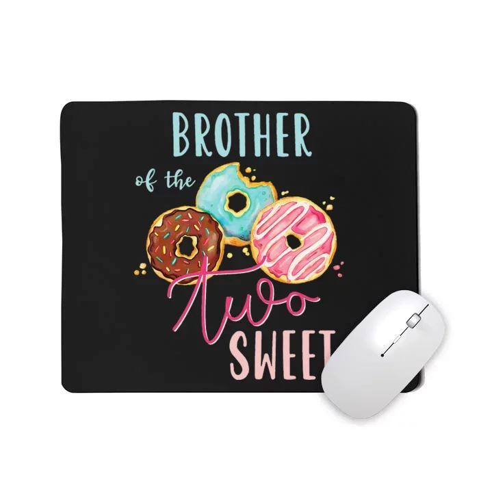 Brother Sweet Two Donut Birthday Party Theme Mousepad