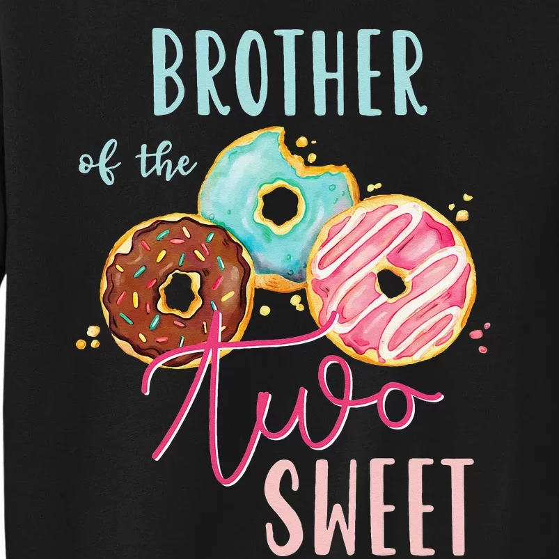 Brother Sweet Two Donut Birthday Party Theme Tall Sweatshirt