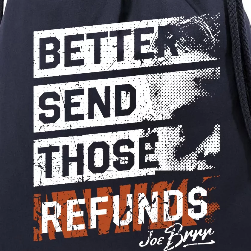 Better Send Those Refunds Drawstring Bag