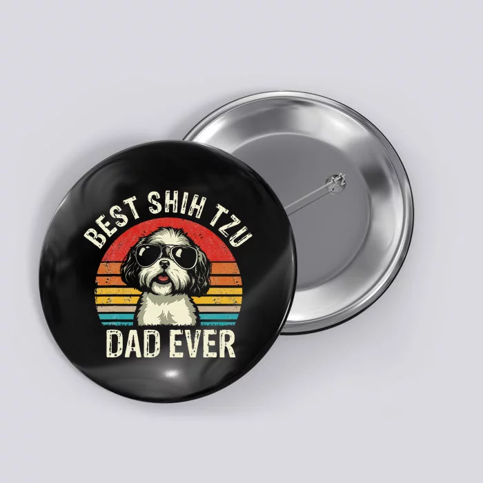 Best Shih Tzu Dad Ever Fathers Day Vintage Shih Tzu Dog Button