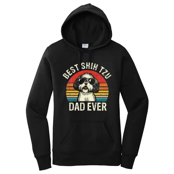 Best Shih Tzu Dad Ever Fathers Day Vintage Shih Tzu Dog Women's Pullover Hoodie