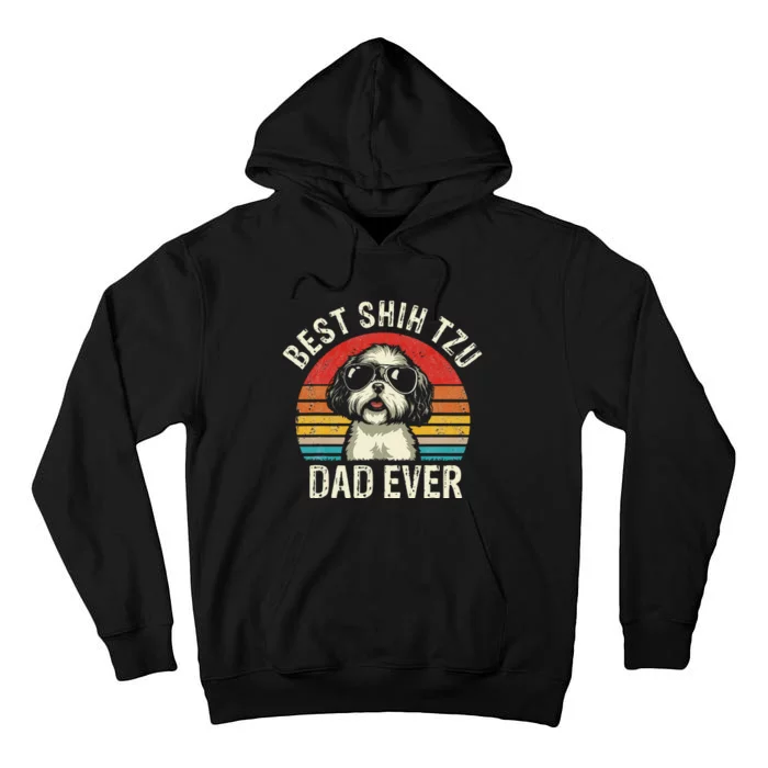 Best Shih Tzu Dad Ever Fathers Day Vintage Shih Tzu Dog Tall Hoodie