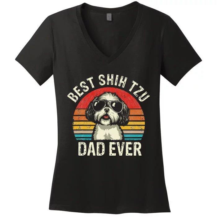 Best Shih Tzu Dad Ever Fathers Day Vintage Shih Tzu Dog Women's V-Neck T-Shirt