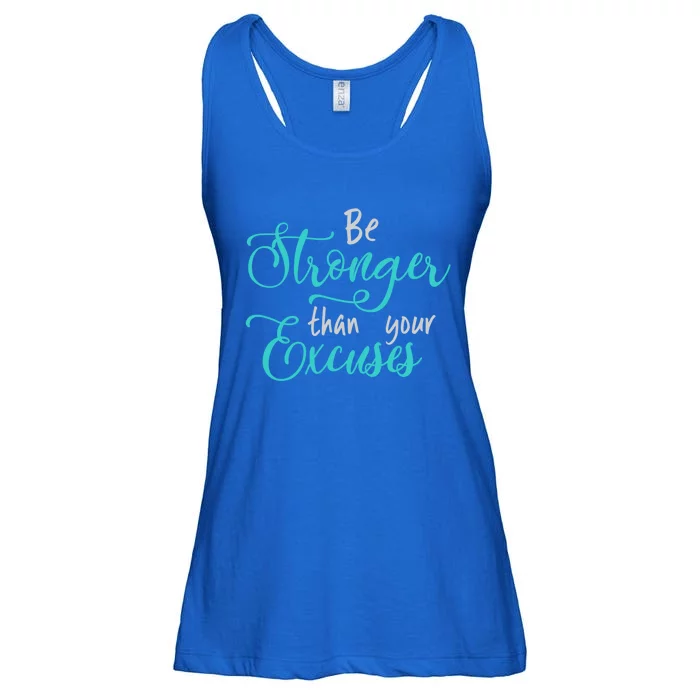 Be Stronger Than Your Excuses Hooded Gift Ladies Essential Flowy Tank