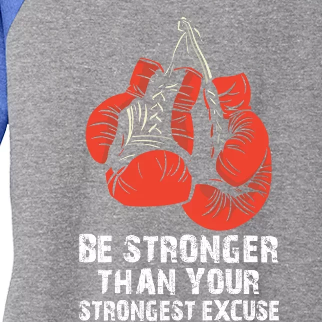 Be Stronger Than Your Strongest Excuse Box Quote Motivation Gift Women's Tri-Blend 3/4-Sleeve Raglan Shirt