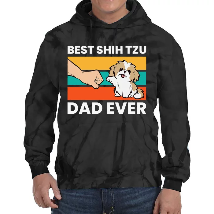 Best Shih Tzu Dad Ever Funny Shih Tzu Tie Dye Hoodie