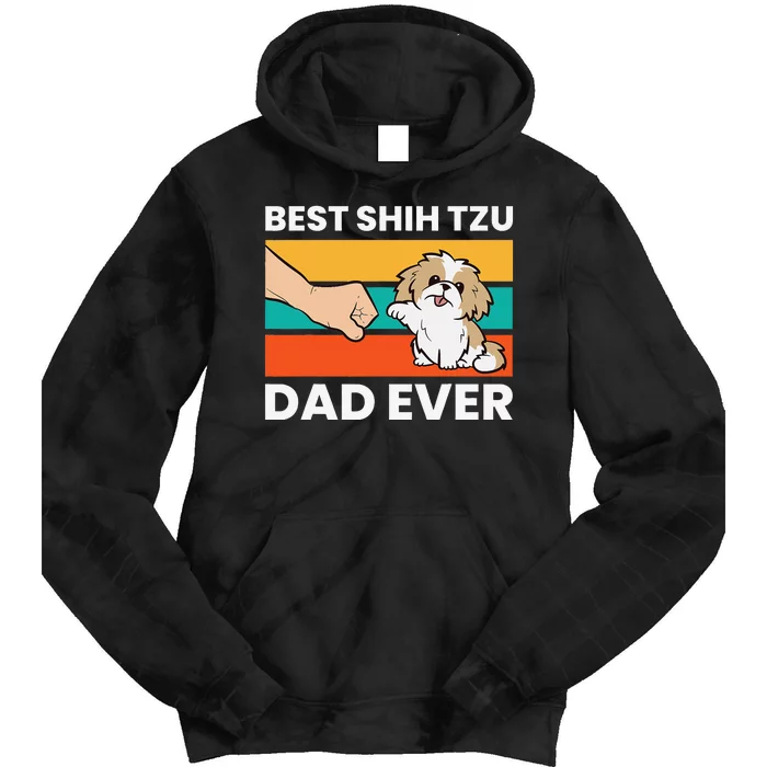 Best Shih Tzu Dad Ever Funny Shih Tzu Tie Dye Hoodie