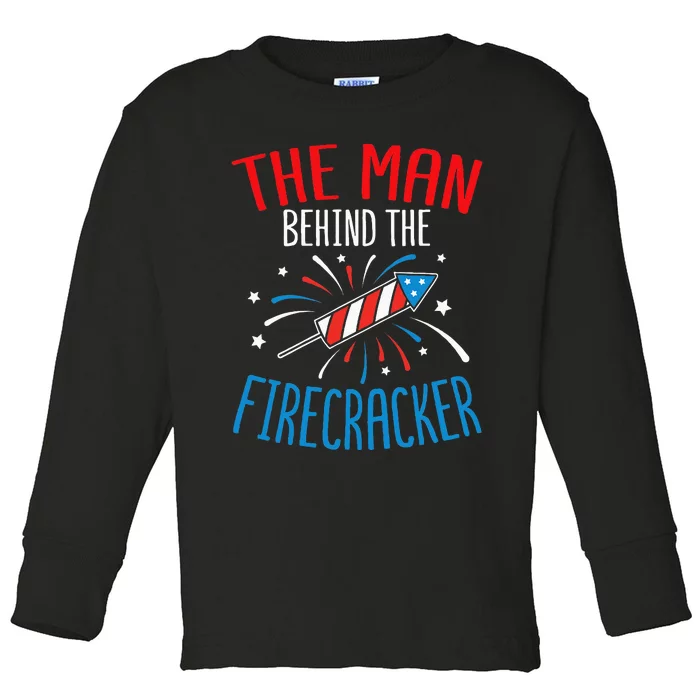 Baby Shower The Man Behind The Firecracker Toddler Long Sleeve Shirt