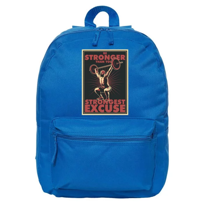 Be Stronger Than Your Strongest Excuse Sovi8 Cute Gift 16 in Basic Backpack