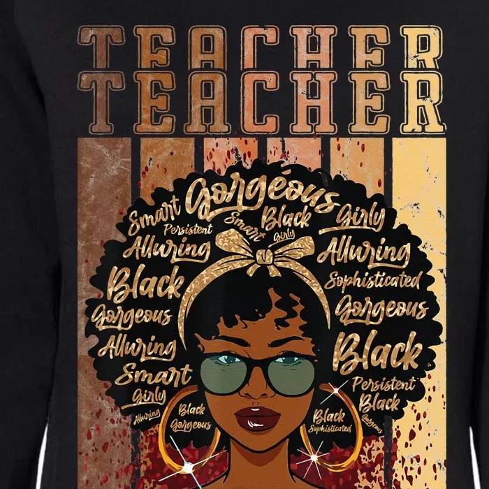 Black Smart Teacher Afro Love Melanin African American Womens California Wash Sweatshirt