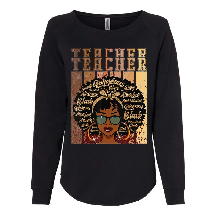 Black Smart Teacher Afro Love Melanin African American Womens California Wash Sweatshirt