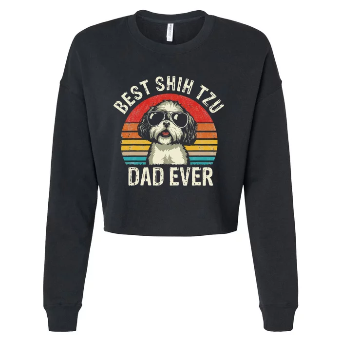 Best Shih Tzu Dad Ever Father's Day Vintage Shih Tzu Dog Cropped Pullover Crew