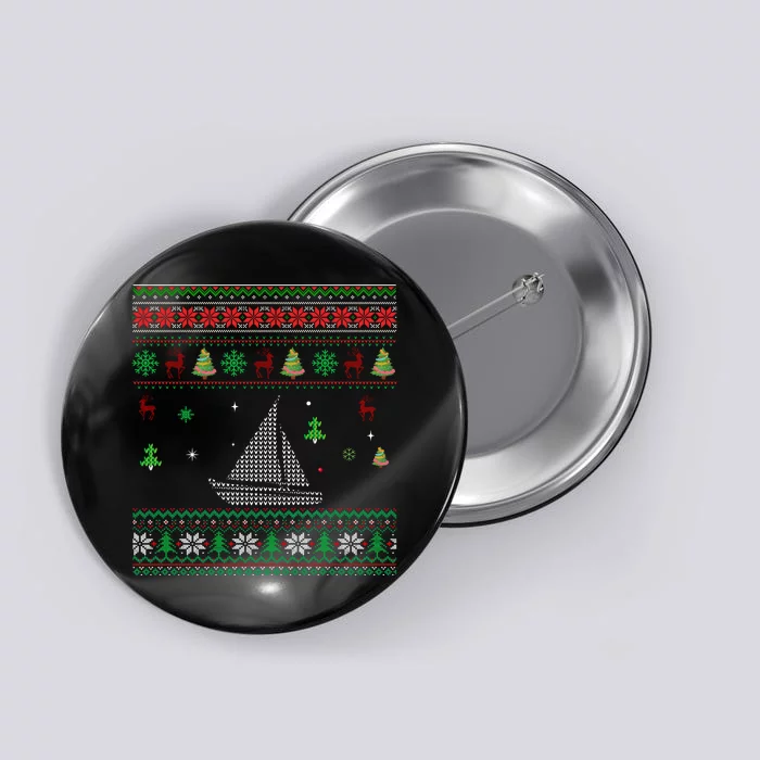 Best Sailing Ugly Christmas Design For Ever Button