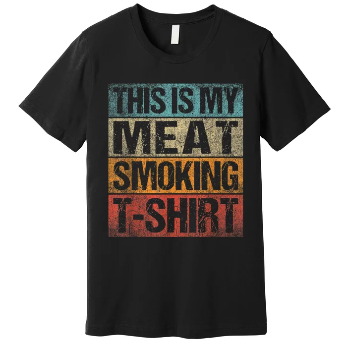 BBQ Smoker Vintage Retro This Is My Meat Smoking BBQ Premium T-Shirt