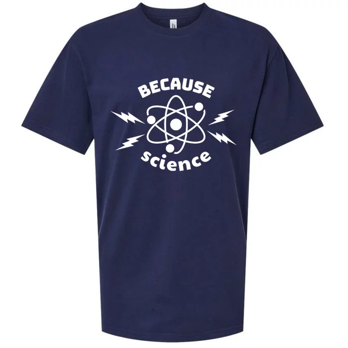 Because Science Vintage Humor Sueded Cloud Jersey T-Shirt