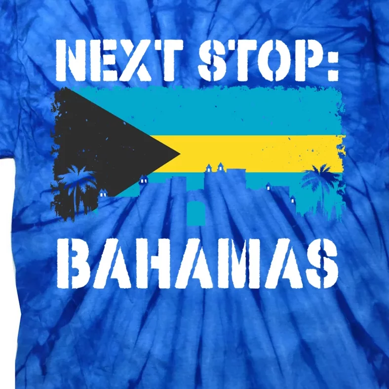 Bahamas Summer Vacation Trip Next Stop Vacay Vibes Souvenir Gift Tie-Dye T-Shirt