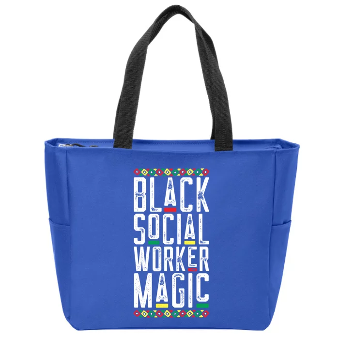 Black Social Worker Magic African American Lives Matter Gift Zip Tote Bag