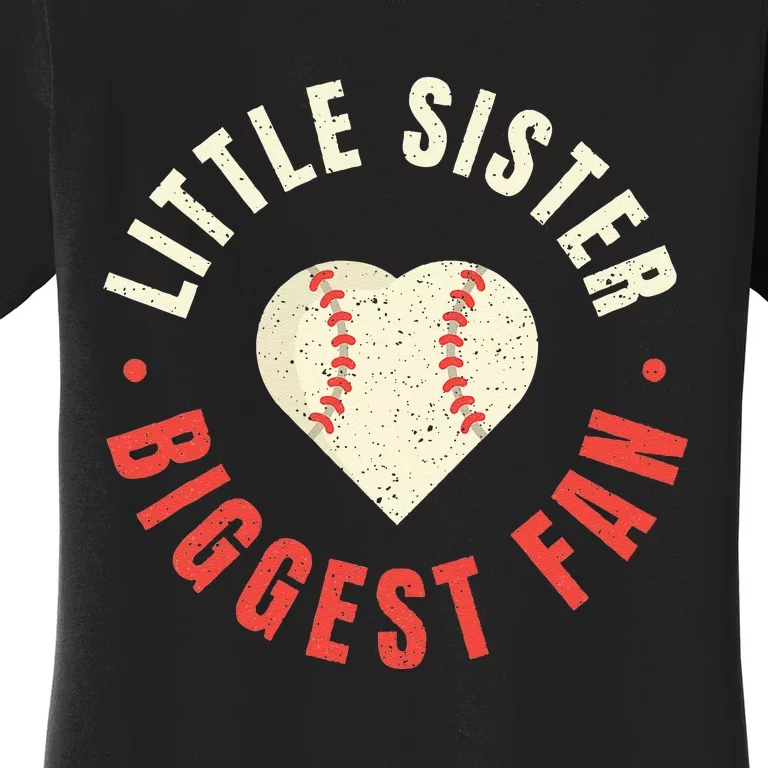 Baseball Sister Womens Little Sister Biggest Fan Tee Ball Women's T-Shirt